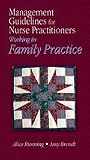 Management Guidelines for Nurse Practitioners Working in Family Practice, First Edition (PDA/Win CE Software(EMAIL DOWNLOAD ONLY)
