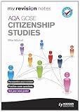 My Revision Notes: AQA GCSE Citizenship Studies (MRN)
