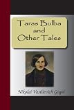 Taras Bulba and Other Tales