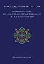 Languages, Myths and History: An Introduction to the Linguistic and Literary Background of J. R. R. Tolkien's Fiction