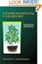 Environmental Chemistry, Seventh Edition