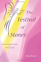 The Festival of Stones: Autumn and Winter Tales of Tiptoes Lightly