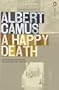 Happy Death (Penguin Modern Classics)