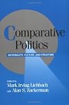 Comparative Politics: Rationality, Culture, and Structure (Cambridge Studies in Comparative Politics)
