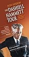 The Dashiell Hammett Tour: Thirtieth Anniversary Guidebook (The Ace Performer Collection series)