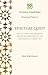 Spiritual Quest: Reflections on Quranic Prayer According to the Teachings of Imam Ali (I.I.S Occasional Papers)