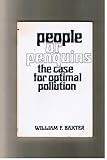 People or penguins : the case for optimal pollution