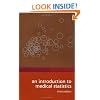 An Introduction to Medical Statistics (Oxford Medical Publications)