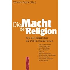 Die Macht der Religion: Wie die Religionen die Politik beeinflussen