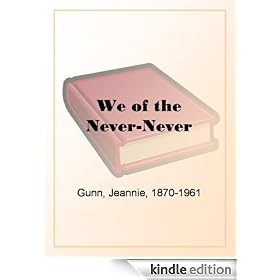 We of the Never-Never
