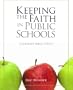 Keeping the Faith in Public Schools (Gateways Bible Study)