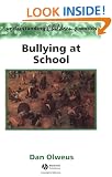 Bullying at School: What We Know and What We Can Do (Understanding Children's Worlds)
