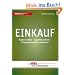 Einkauf: Kosten senken - Qualit�t sichern - Einsparpotenziale realisieren