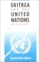 Eritrea and the United Nations and Other Essays
