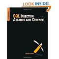 SQL Injection Attacks and Defense