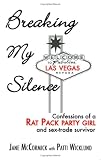 Breaking My Silence: