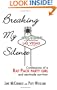 Breaking My Silence: Confessions of a Rat Pack Party Girl and Sex-Trade Survivor