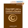Copyright Law for Librarians and Educators