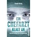 Ein Chefarzt klagt an: Von der Profitgier der Klinikbetreiber