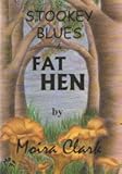 Stookey blues and fat hen