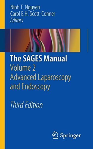 The SAGES Manual: Volume 2 Advanced Laparoscopy and Endoscopy (2012-04-19)