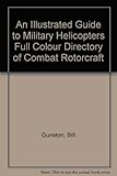 An illustrated guide to military helicopters