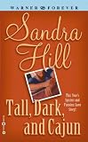 Tall Dark and Cajun