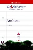 GradeSaver (TM) ClassicNotes: Anthem Study Guide