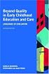 Beyond Quality in Early Childhood Education and Care: Languages of Evaluation