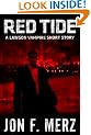 Red Tide: A Lawson Vampire Short Story (The Lawson Vampire Series)