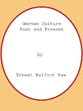 German Culture Past and Present