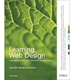 Produkt-Bild: [Learning Web Design: A Beginner's Guide to XHTML, Style Sheets, and Web Graphics]Learning Web Design: A Beginner's Guide to XHTML, Style Sheets, and Web Graphics BY Niederst Robbins, Jennifer(Author)Paperback