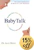 BabyTalk: Strengthen Your Child's Ability to Listen, Understand, and Communicate