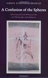 A Confusion of the Spheres: Kierkegaard and Wittgenstein on Philosophy and Religion