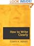 How to Write Clearly