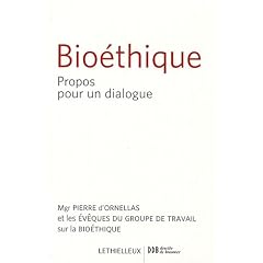 Bio�thique : Propos pour un dialogue