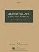 Appalachian Spring - Aaron Copland - Study Score for Orchestra - Songbook