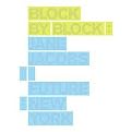 Block by Block (Jane Jacobs and the Future of New York) (Paperback)
