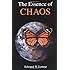 The Essence Of Chaos (Jessie and John Danz Lectures)