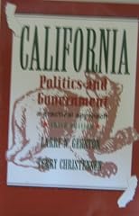 California Politics and Government: A Practical Approach