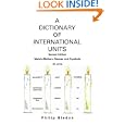 A Dictionary Of International Units: Metric-Matters: Names and Symbols