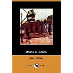 Bones in London (Dodo Press)