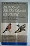 A FIELD GUIDE TO THE BIRDS OF BRITAIN AND EUROPE.