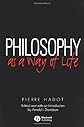 Philosophy as a Way of Life