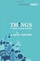 Things: A Story of the Sixties with A Man Asleep (Vintage Classics)