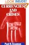 Currencies and Crises