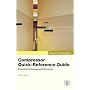 Apple Pro Training Series: Compressor Quick-Reference Guide
