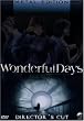 Wonderful Days - Director's Cut (Metal Edtion, 2 DVDs im Metalpak)