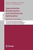 Approximation, randomization, and combinatorial optimization : algorithms and techniques. 14th International Workshop, APPROX 2011, and 15th International Workshop, RANDOM 2011, Princeton, N.J., USA, 