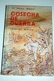 Cosecha de guerra - Jill Paton Walsh